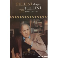 Fellini despre Fellini...