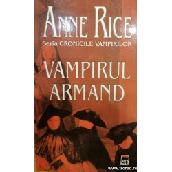 Vampirul Armand. Cronicele...