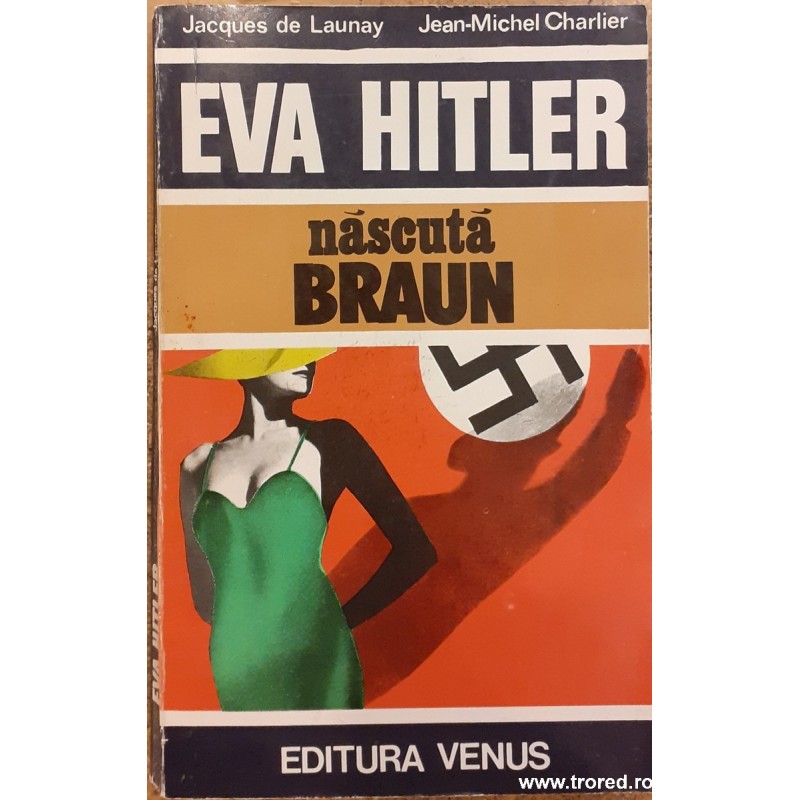 Eva Hitler nascuta Braun