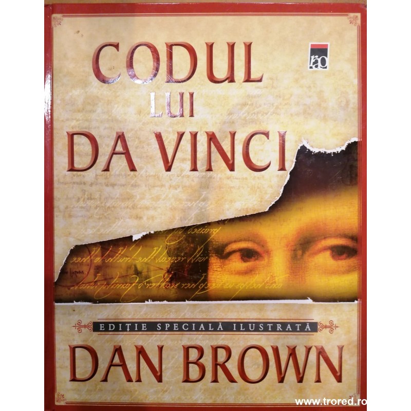 Codul lui Da Vinci. Editie speciala ilustrata