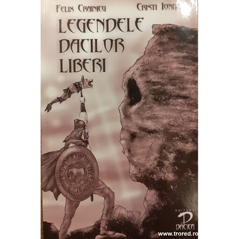 Legendele dacilor liberi