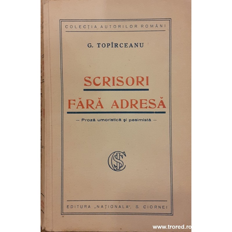 Scrisori fara adresa / Proza umoristica si pesimista