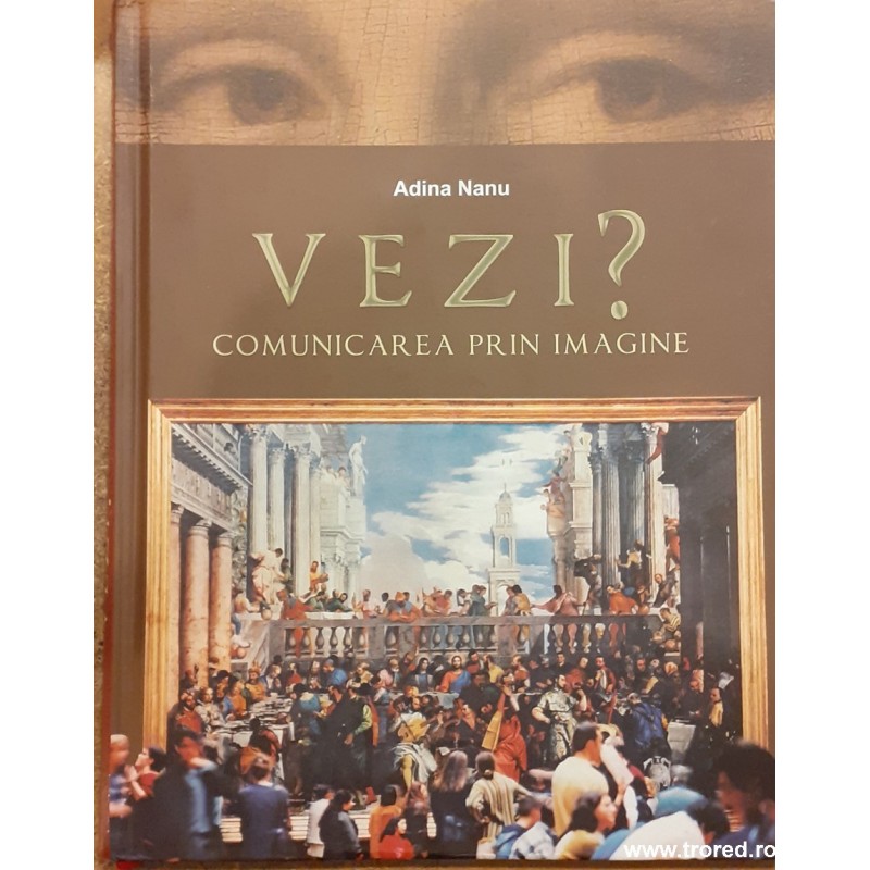 Vezi? Comunicarea prin imagine