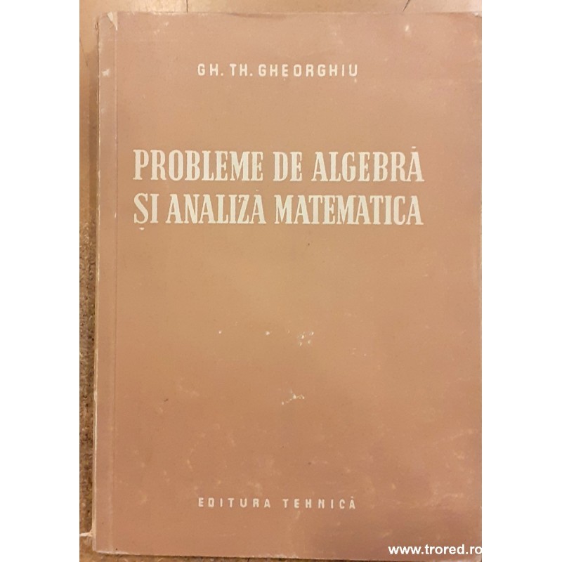 Probleme de algebra si analiza matematica