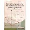 Exercitii si probleme de matematica fizica pentru gimnaziu