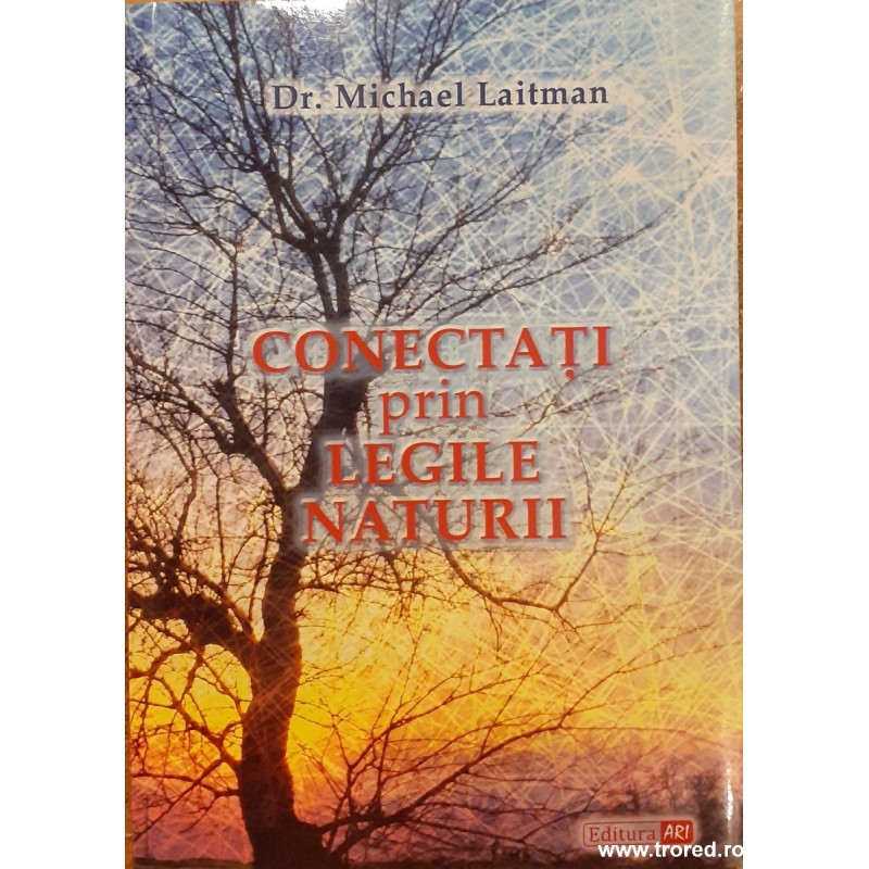Conectati prin legile naturii