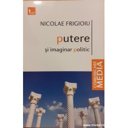 Putere si imaginar politic