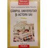 Campul universitar si actorii sai