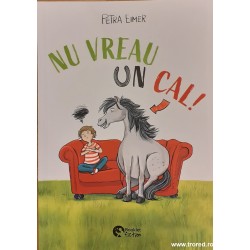 Nu vreau un cal!