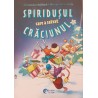 Spiridusul care a salvat Craciunul / Lara zana zapezii