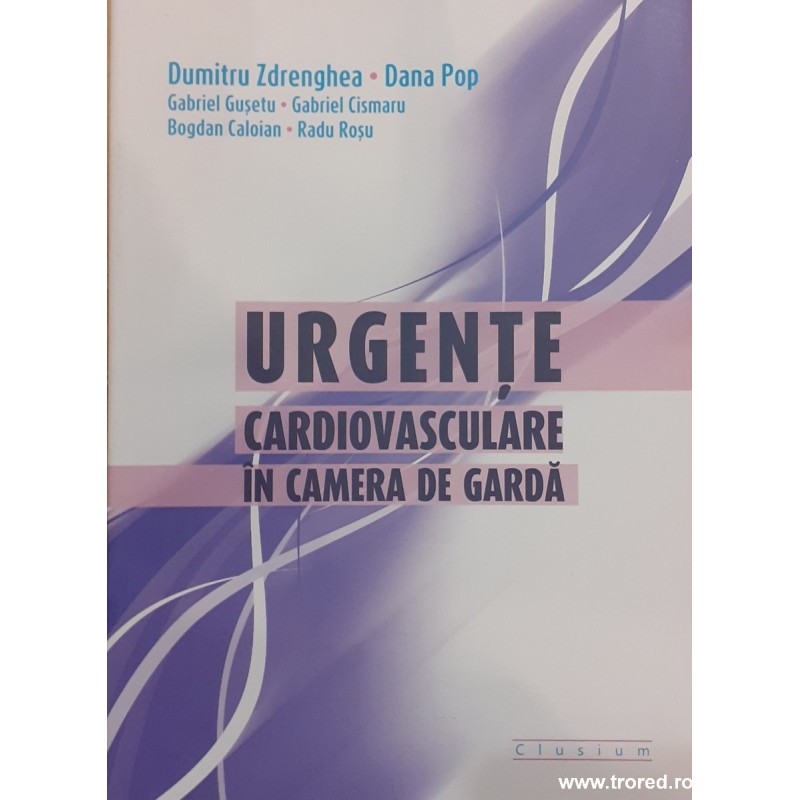 Urgente cardiovasculare in camera de garda