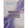 Urgente cardiovasculare in camera de garda
