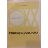 Educatie si cultura
