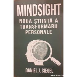 Mindsight Noua stiinta a...