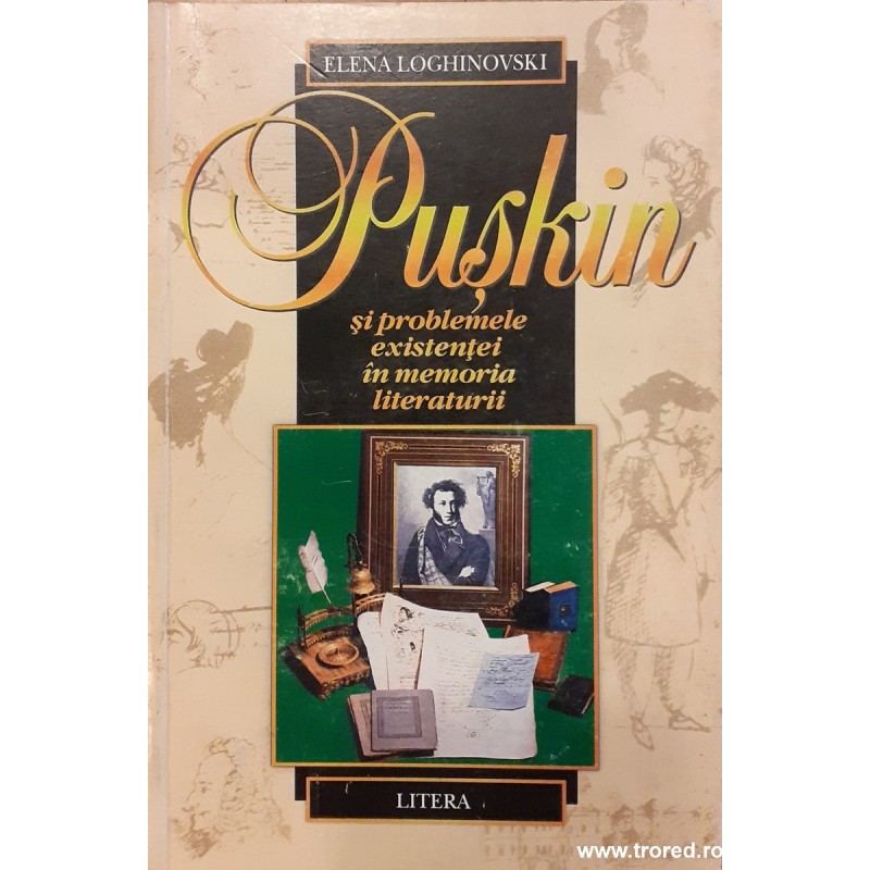 Puskin si problemele existentei in memoria literaturii
