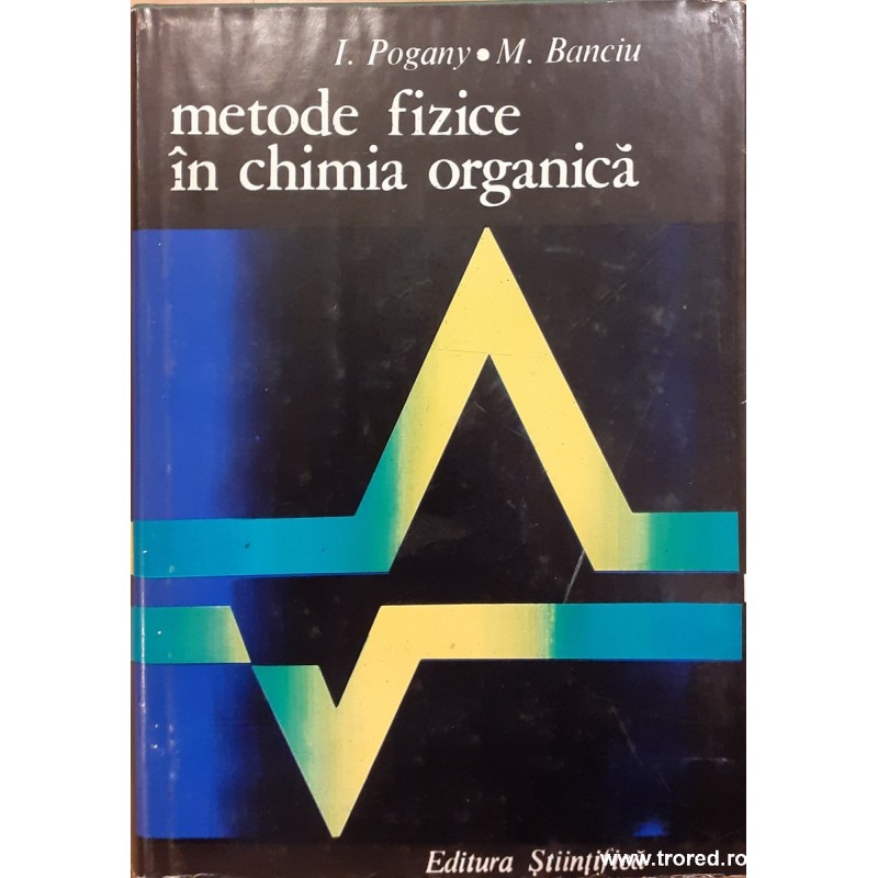 Metode fizice in chimia organica
