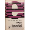 Gogol sau fantasticul banalitatii
