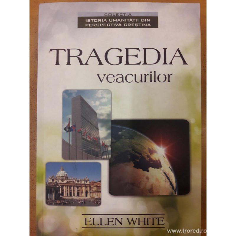 Tragedia veacurilor
