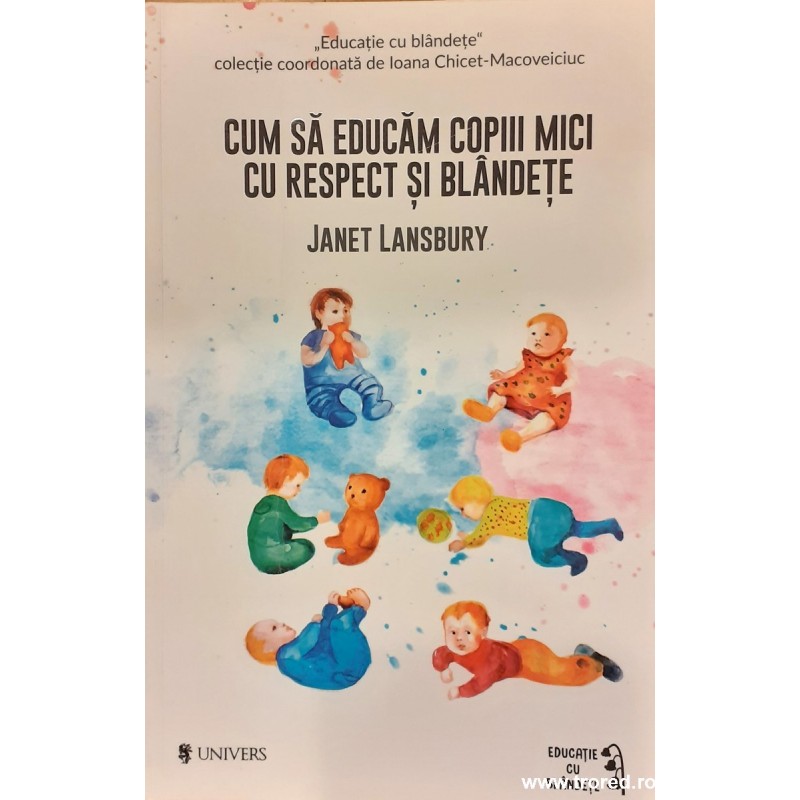 Cum sa educam copiii mici cu respect si blandete