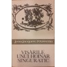 Visarile unui hoinar singuratic