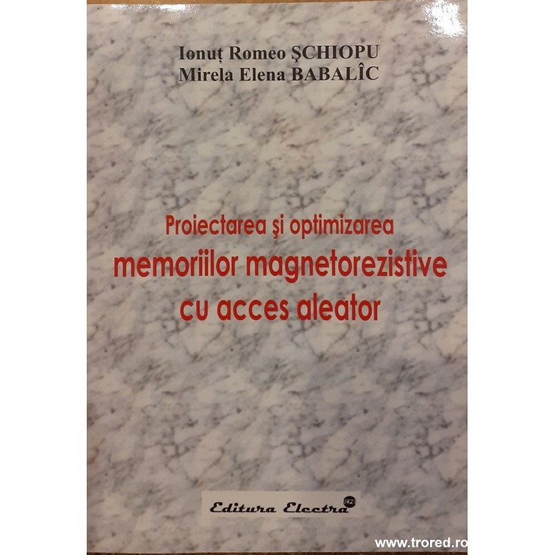 Proiectarea si optimizarea memoriilor magnetorezistive cu acces aleator