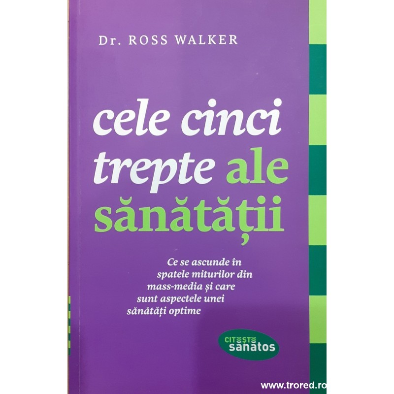 Cele cinci trepte ale sanatatii