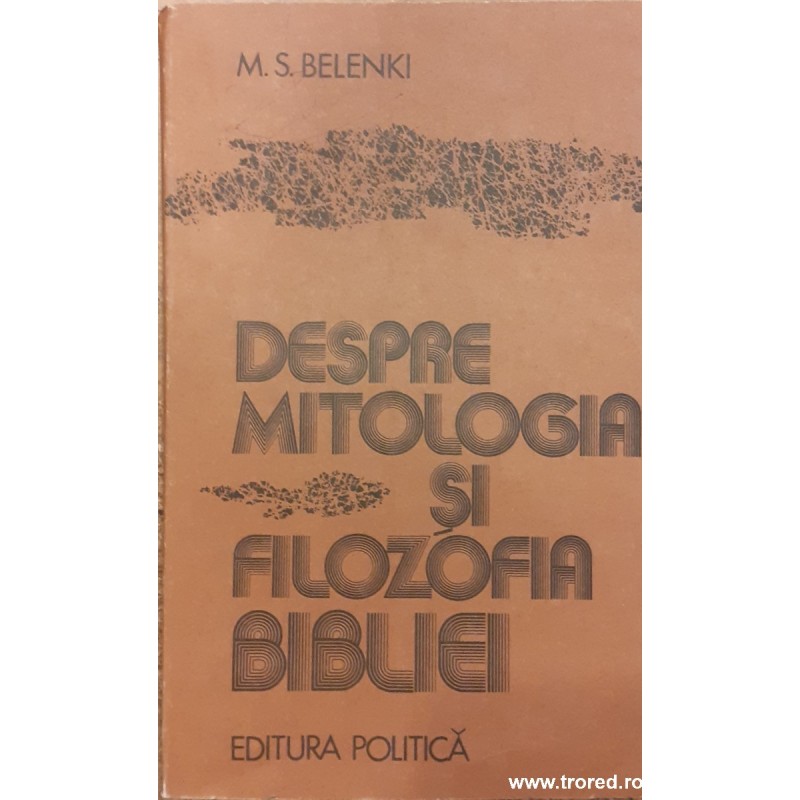 Despre mitologia si filozofia bibliei