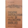 Despre mitologia si filozofia bibliei
