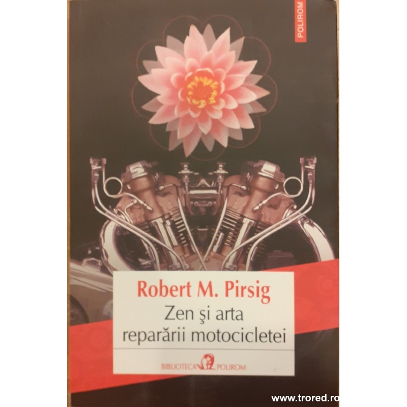 Zen si arta repararii motocicletei