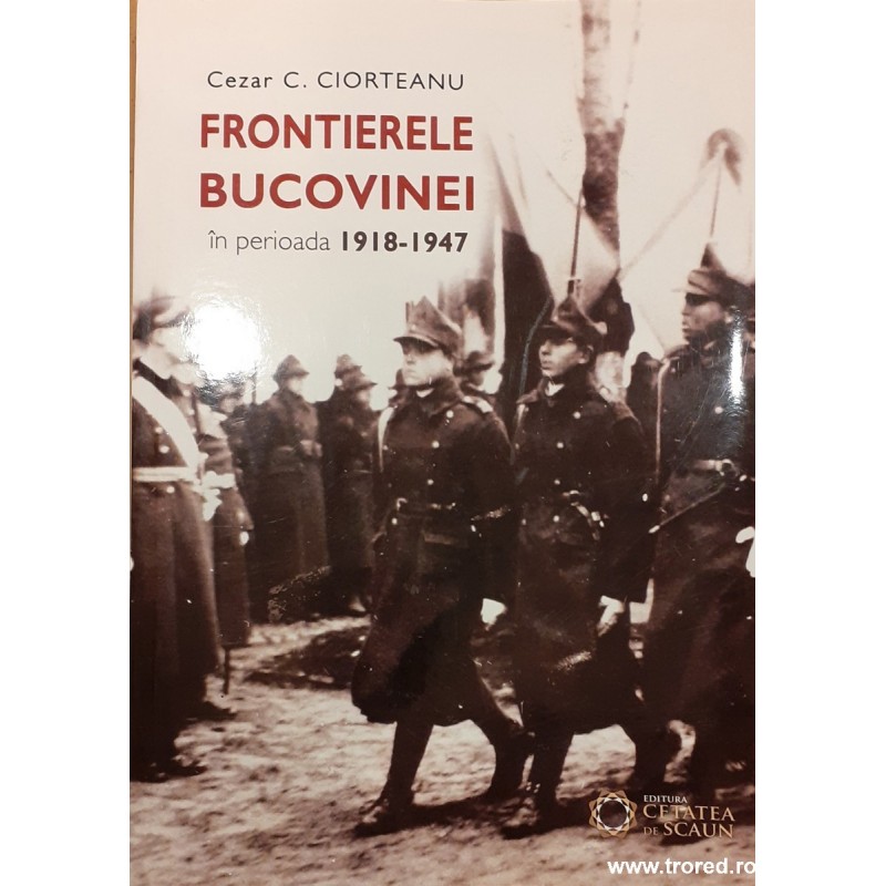 Frontierele Bucovinei in perioada 1918-1947