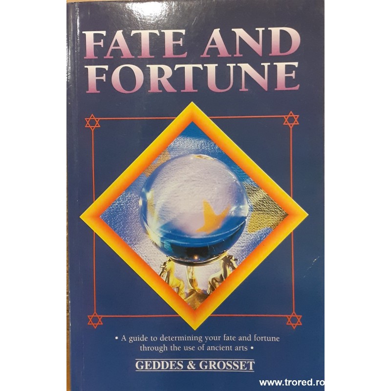Fate and fortune