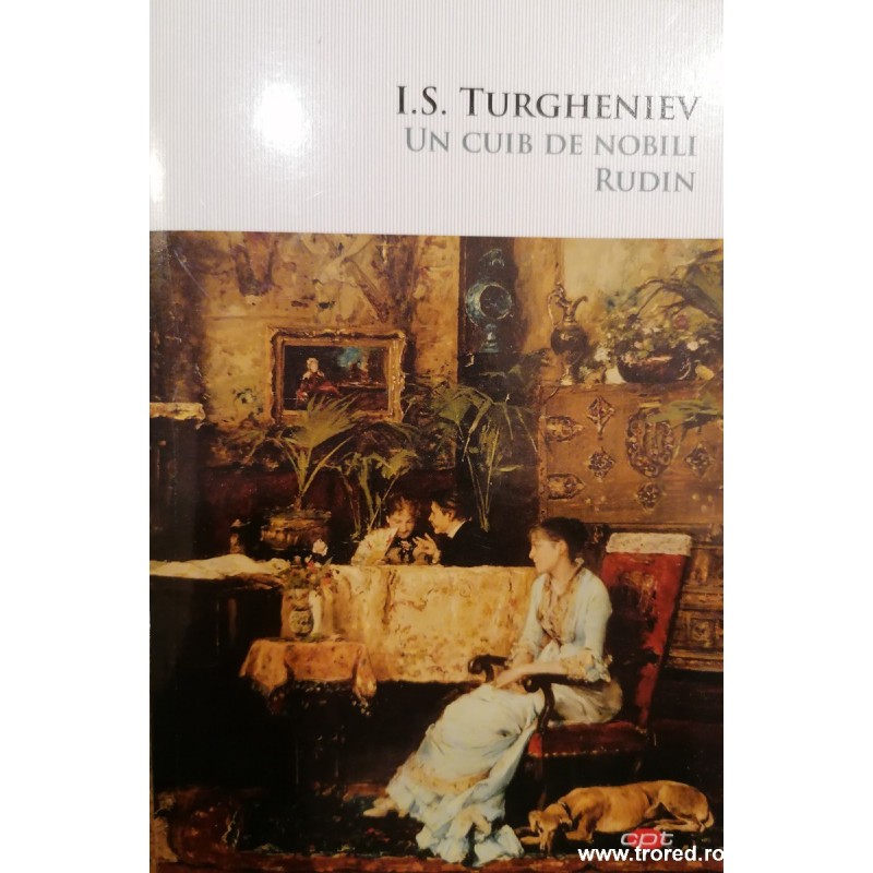 Un cuib de nobili. Rudin
