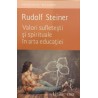 Valori sufletesti si spirituale in arta educatiei