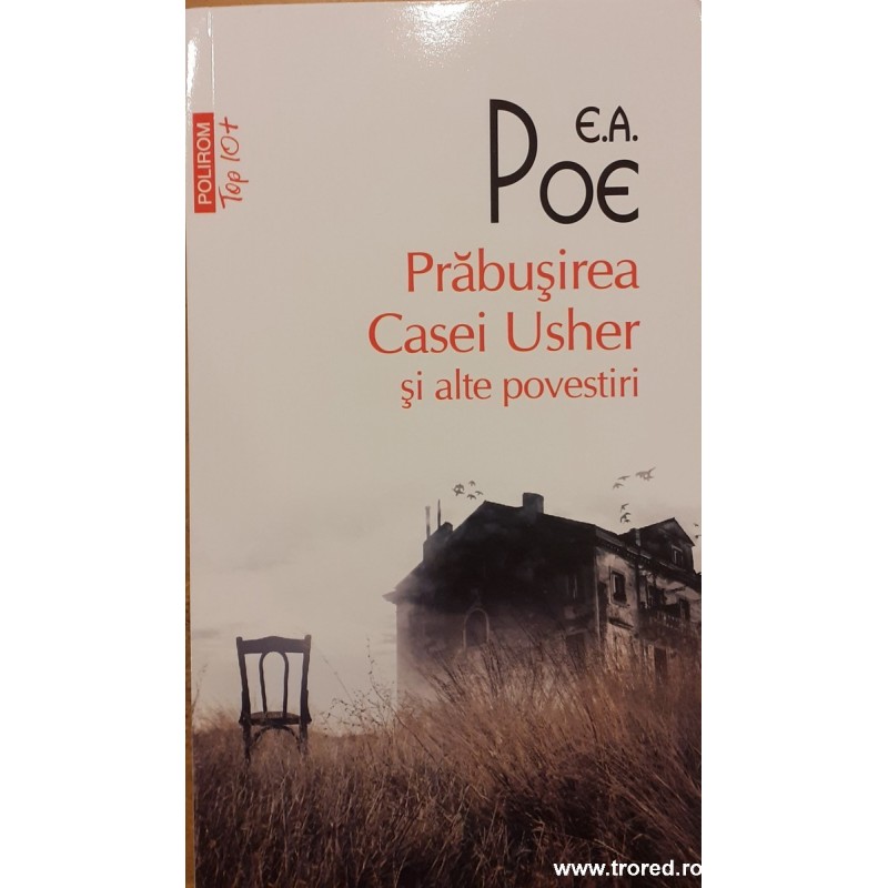 Prabusirea Casei Usher si alte povestiri