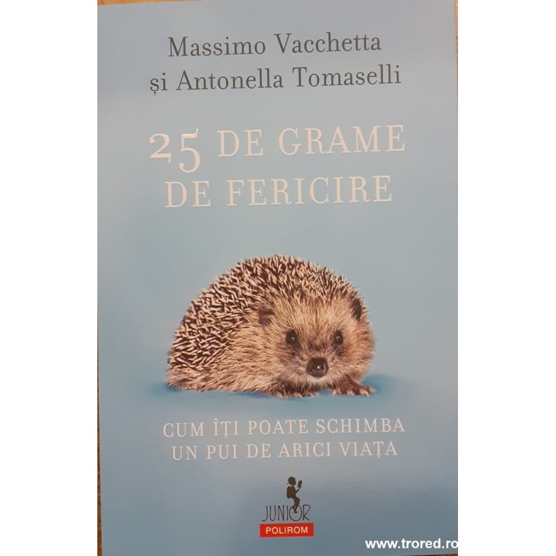 25 de grame de fericire