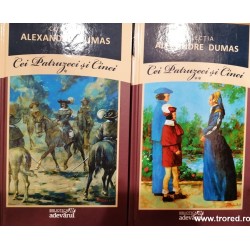 Cei patruzeci si cinci. Colectia Alexandre Dumas 10-11