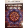 Cunoasterea sacra Substantele psihedelice si experientele spirituale