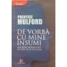 De vorba cu mine insumi Puterea interioara si cum sa o folosim
