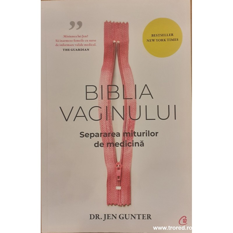 Biblia vaginului Separarea miturilor de medicina