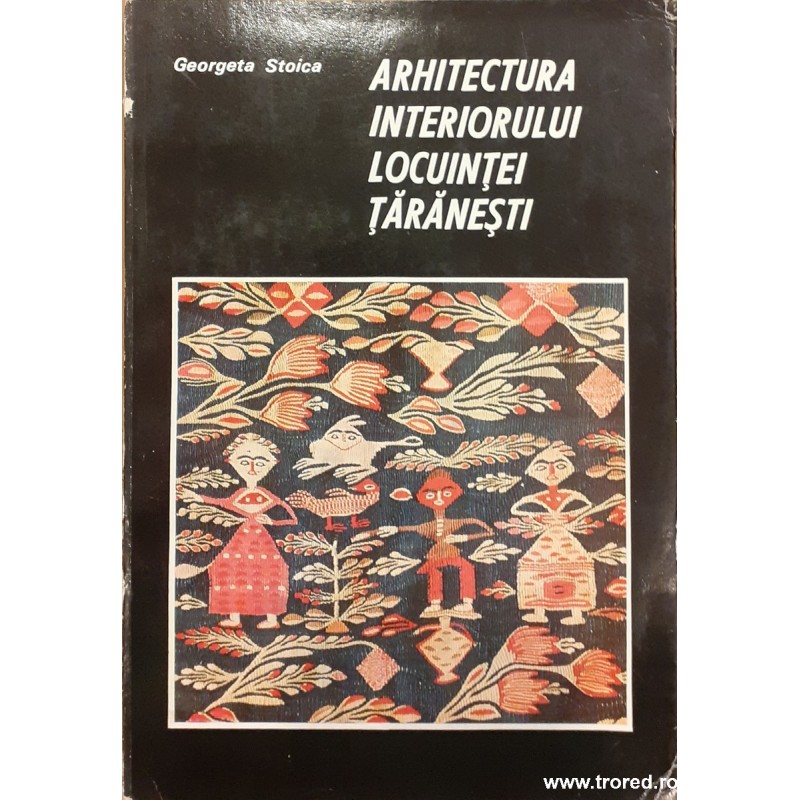 Arhitectura interiorului locuintei taranesti