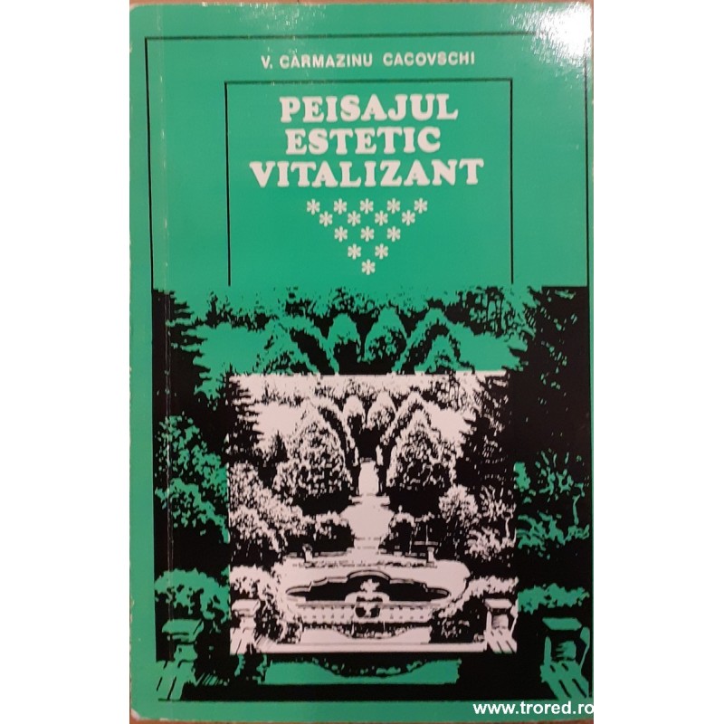 Peisajul estetic vitalizant
