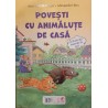 Cel mai curajos arici / Povesti cu animalute de casa