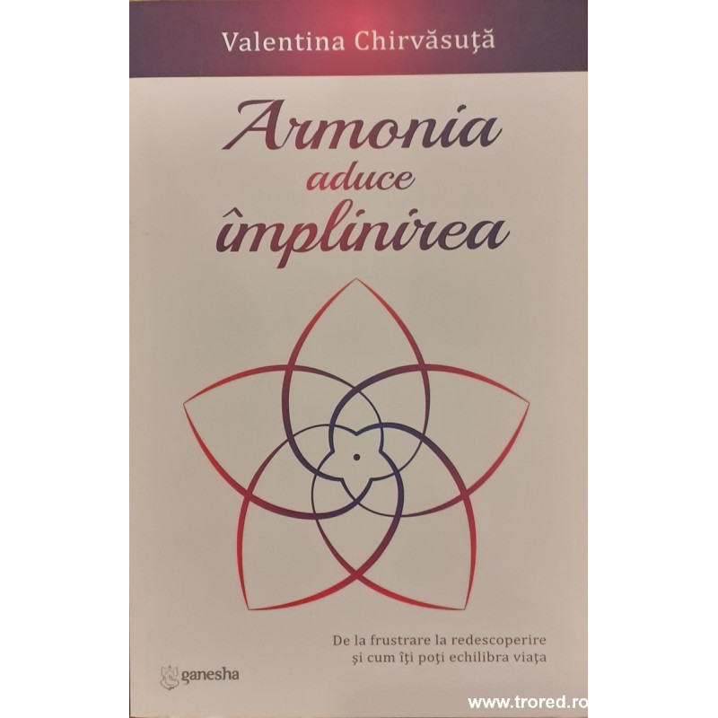 Armonia aduce implinirea