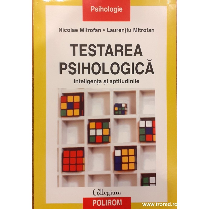 Testarea psihologica inteligenta si aptitudinile