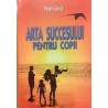 Arta succesului pentru copii