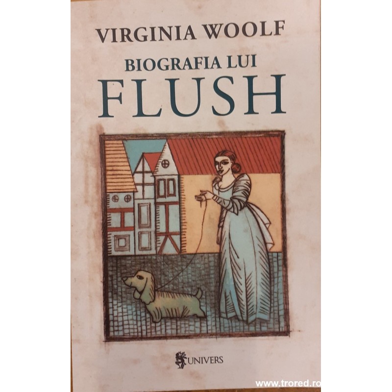 Biografia lui Flush