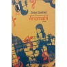 Anomalii Joey Goebl