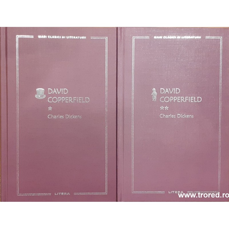 David Copperfield  Charles Dickens Mari clasici ai literaturii