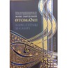 Otomanii Hani, cezari si califi