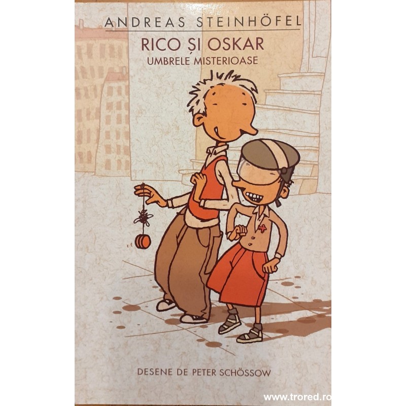 Rico si Oskar Umbrele misterioase